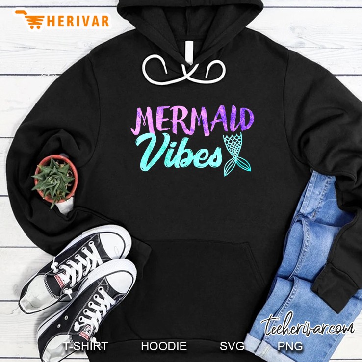 Mermaid Vibes Hoodie