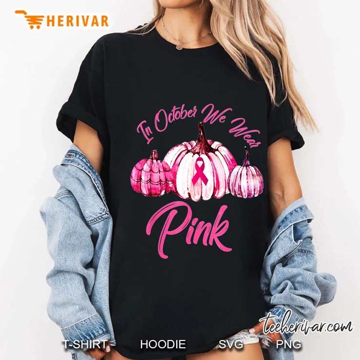 In October We Wear Pink Pumpkin & Breast Cancer Awareness Ribbon Version Hoodie