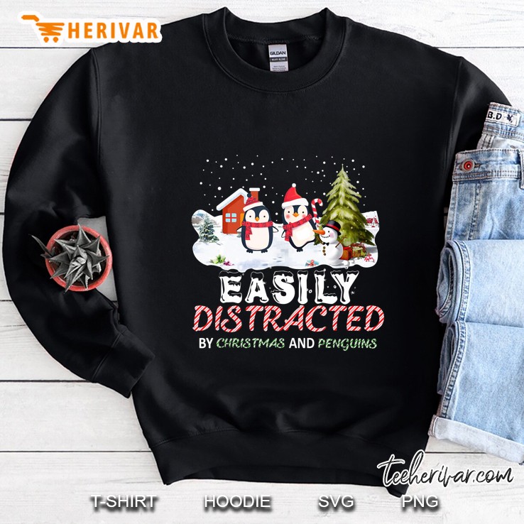 Easily Distracted By Christmas And Penguins Sweatshirt