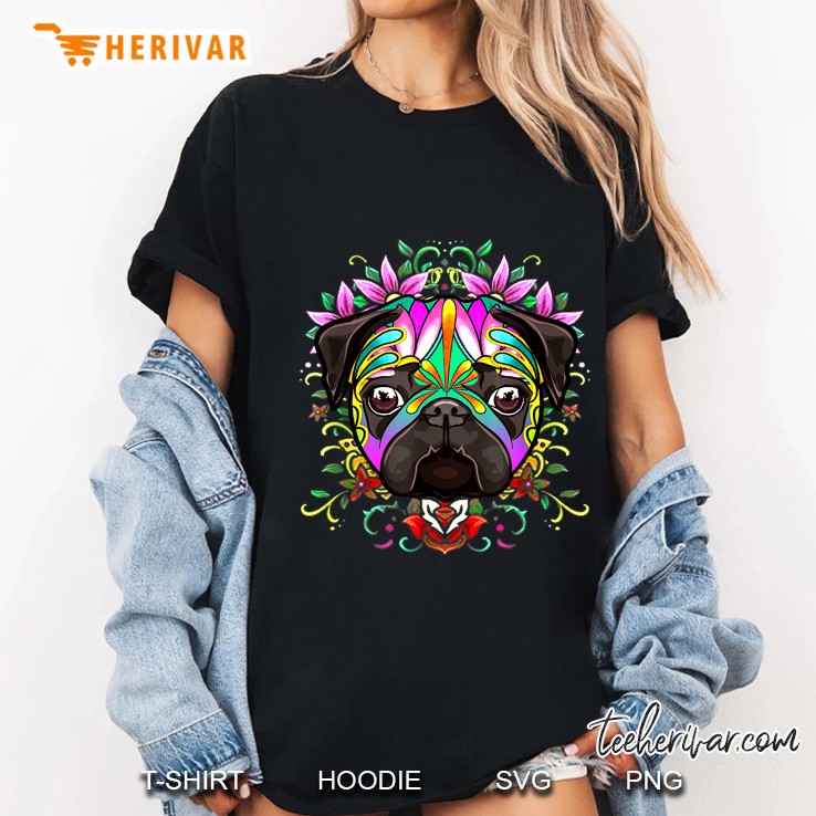 Sugar Skull Pug Dogs Day Of The Dead Ladies Tee