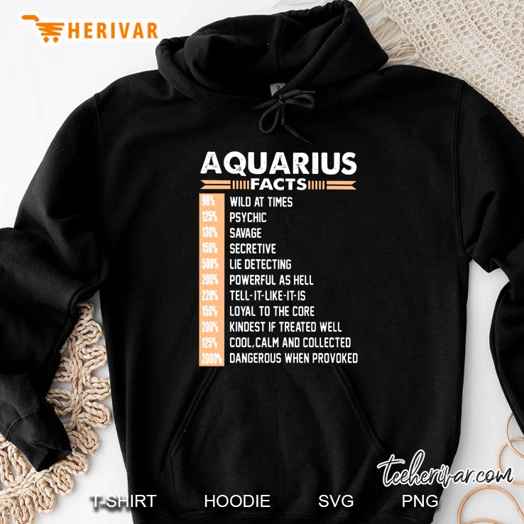 Aquarius Facts Wild At Time Psychic Savage Secretive Lie Detecting Powerful As Hell Hoodie