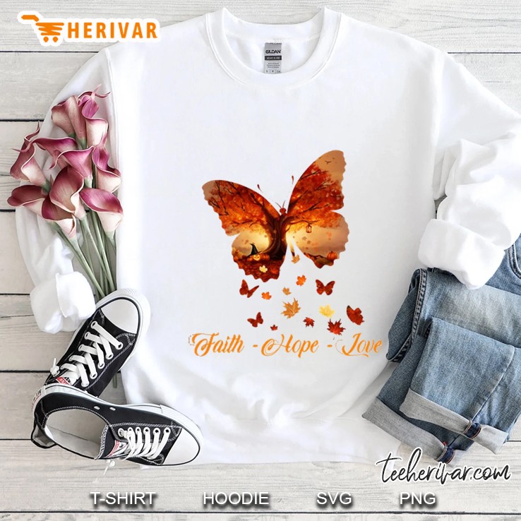 Faith Hope Love Fall Butterfly Version Sweatshirt