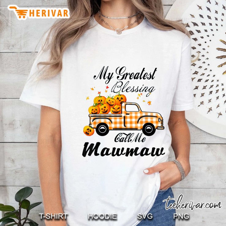 My Greatest Blessing Call Me Mawmaw Pumpkin Truck Halloween Version2 Ladies Tee