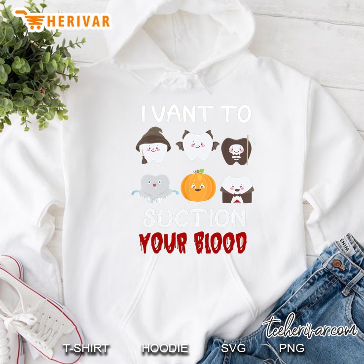 I Vant To Suction Your Blood Dental Assistant Halloween Hoodie