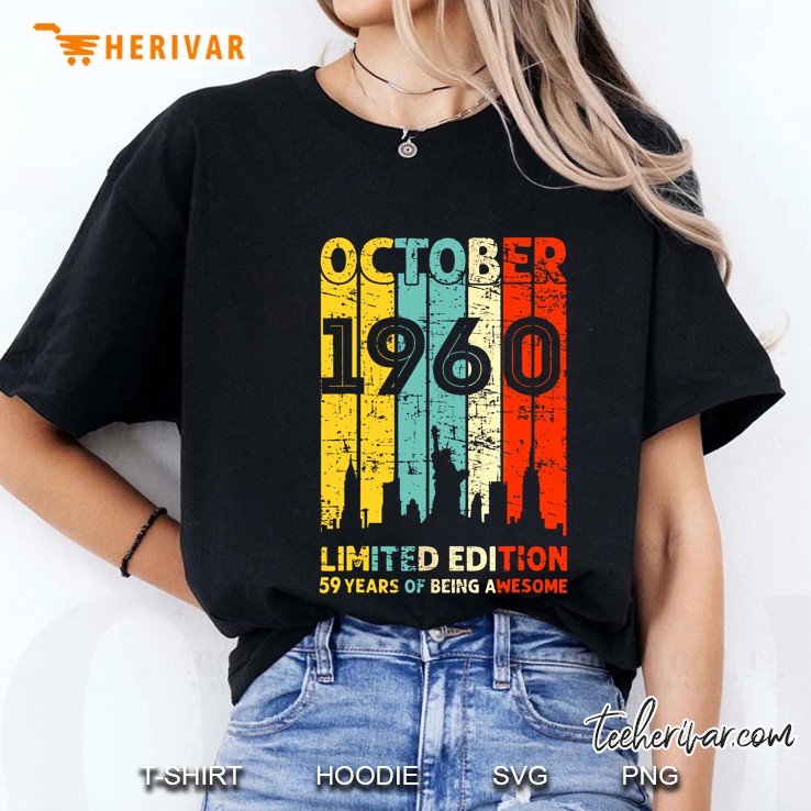 October 1960 Limited Edition 59 Years Of Being Awesome Vintage Version Ladies Tee