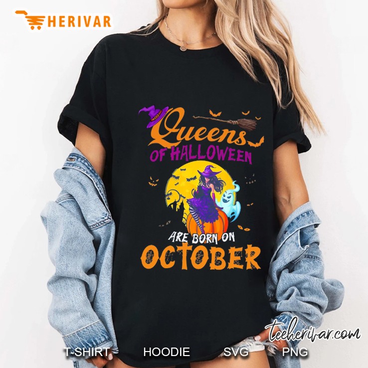 Queens Of Halloween Are Born In October Halloween Version2 Ladies Tee