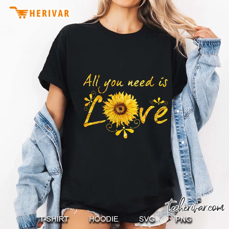All You Need Is Love Sunflower Version Ladies Tee