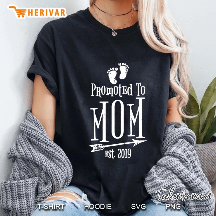 Promoted To Mom Est 2019 Ladies Tee