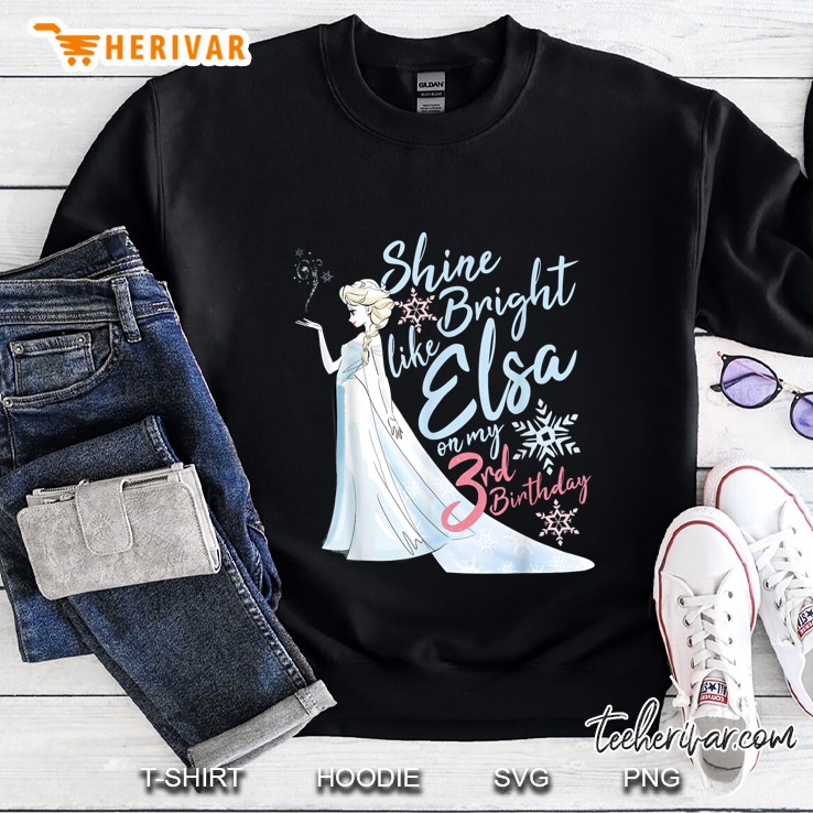 Shine Bright Like Elsa On My 3rd Birthday Sweatshirt