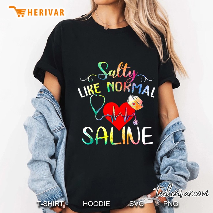 Salty Like Normal Saline Nurse Heartbeat Version2 Ladies Tee