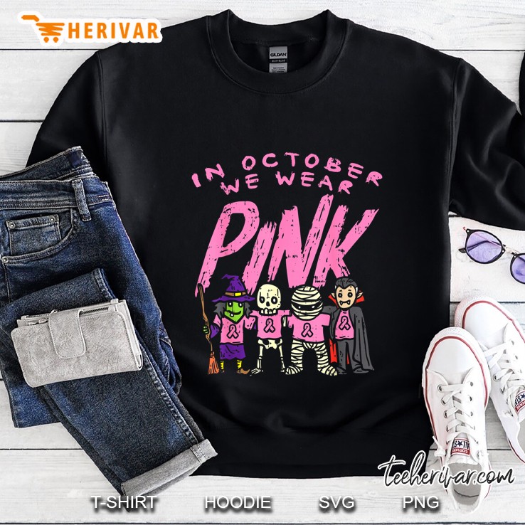 In October We Wear Pink Breast Cancer Awareness Halloween Costume Sweatshirt