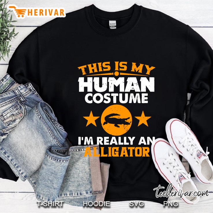 This Is My Human Costume I