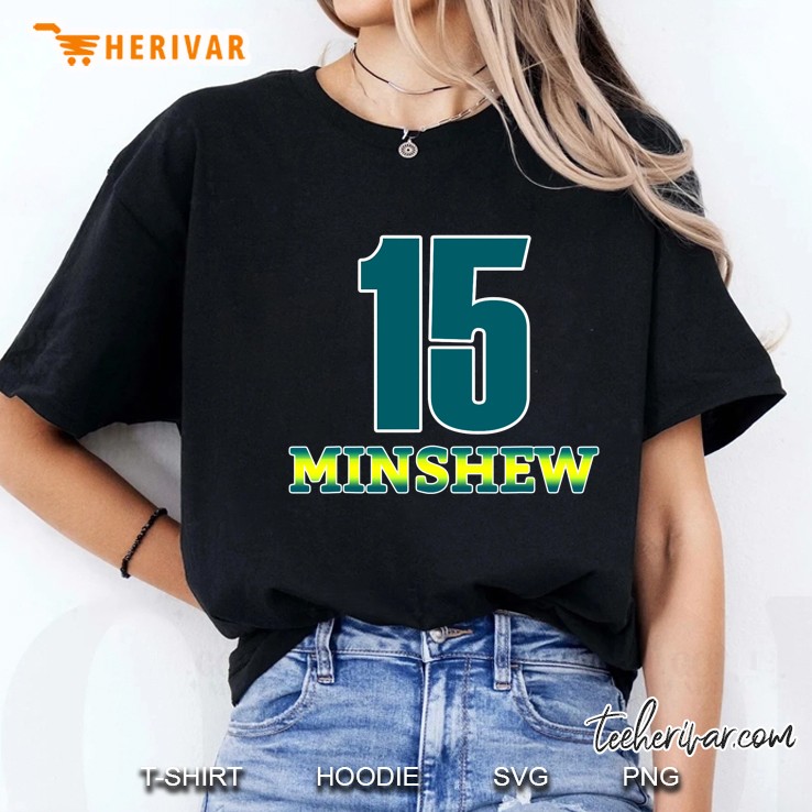 15 Minshew Gardner Minshew Football Minshew Mania In Duval Ladies Tee