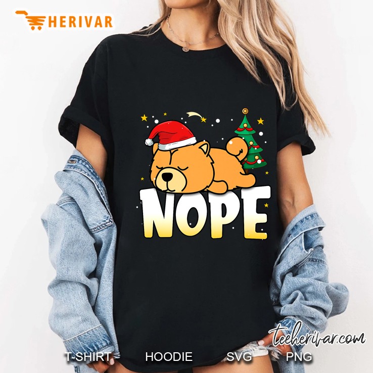 Nope Chow Chow Christmas Ladies Tee