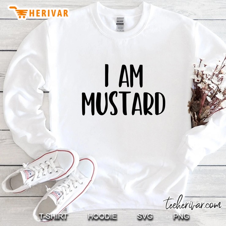 I Am Mustard Halloween Costume Sweatshirt