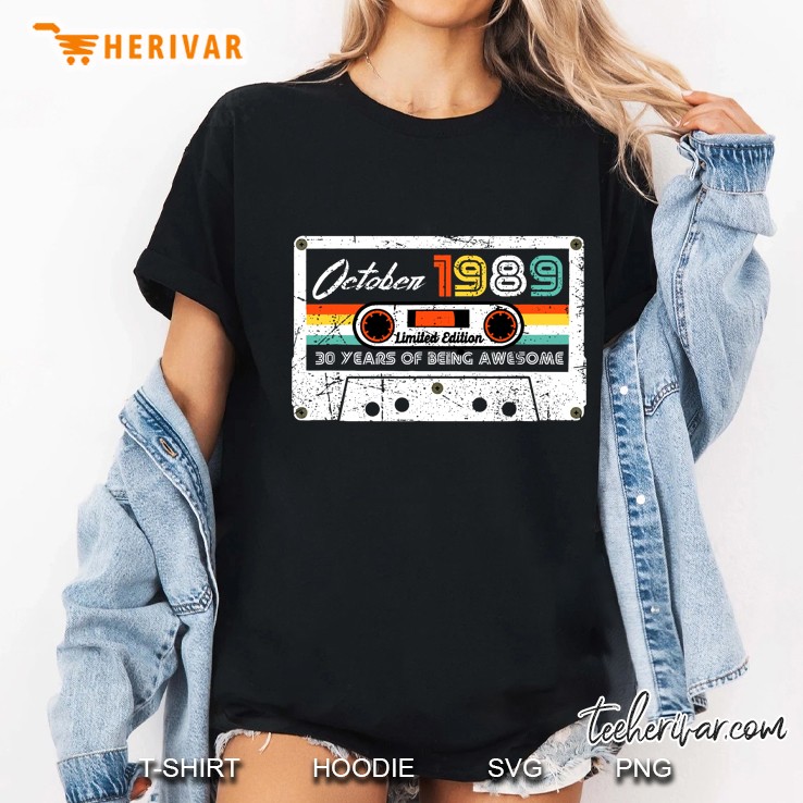 October 1989 Limited Edition 30 Years Of Being Awesome Vintage Version Ladies Tee