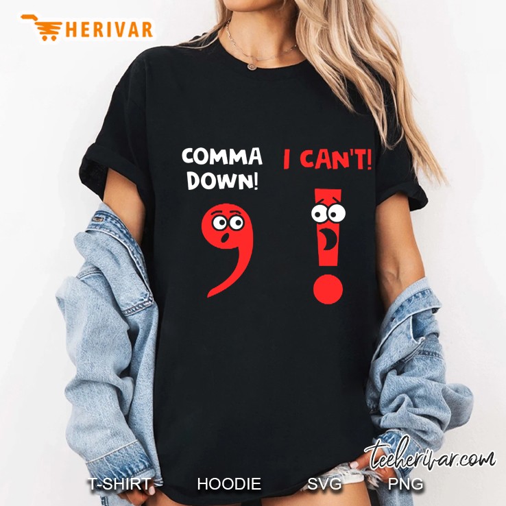 Comma Down I Can