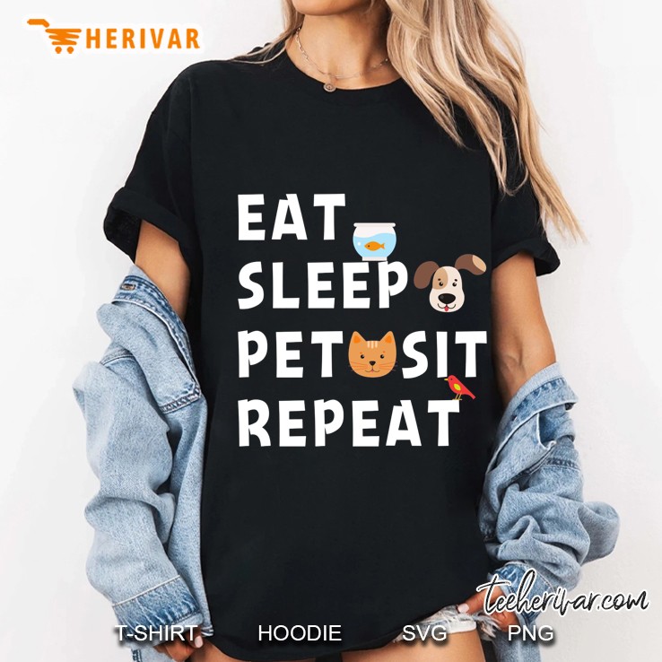 Eat Sleep Pet Sit Repeat Ladies Tee