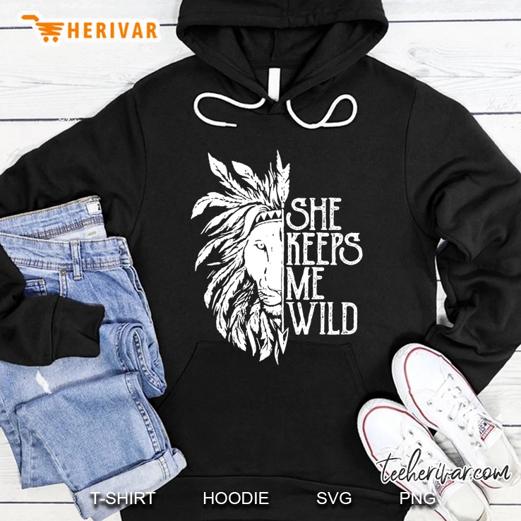 She Keeps Me Wild Lion Couple Matching Black Version Hoodie