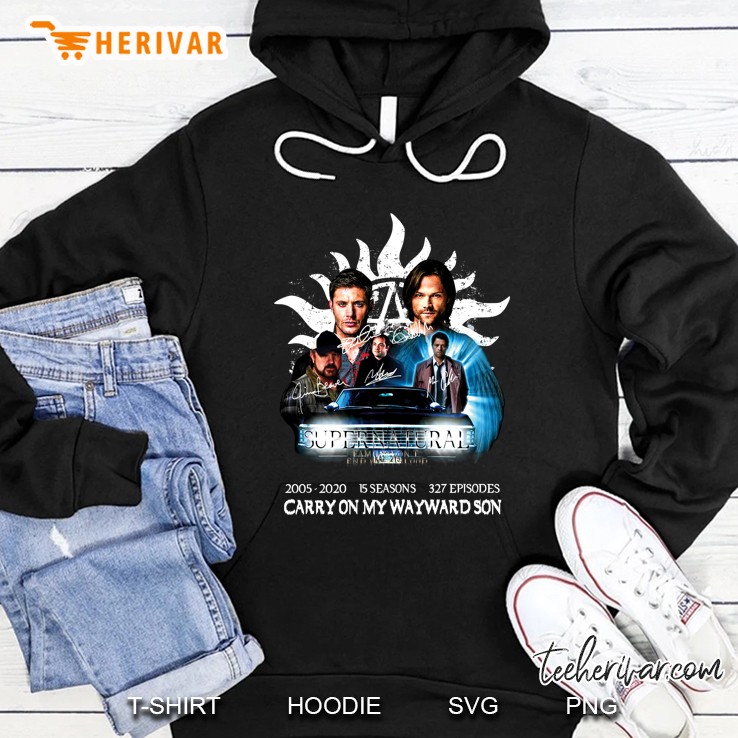 Supernatural 2005-2020 15 Seasons 327 Episodes Carry On My Wayward Son Hoodie