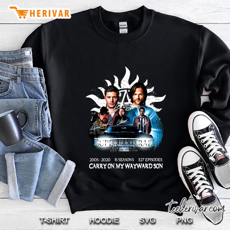 Supernatural 2005-2020 15 Seasons 327 Episodes Carry On My Wayward Son Sweatshirt