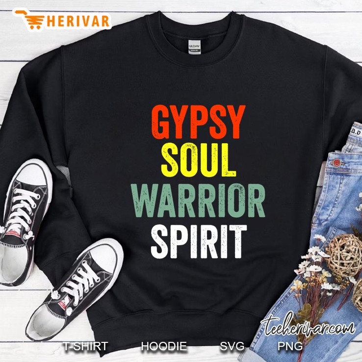 Gypsy Soul Warrior Hippie Vintage Version Sweatshirt