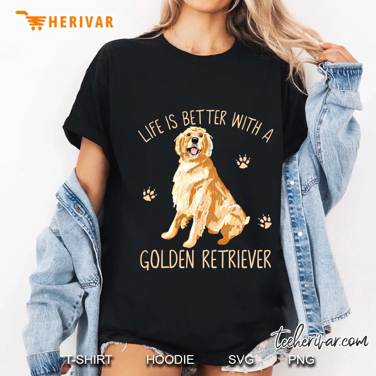 Life Is Better With A Golden Retriever Ladies Tee