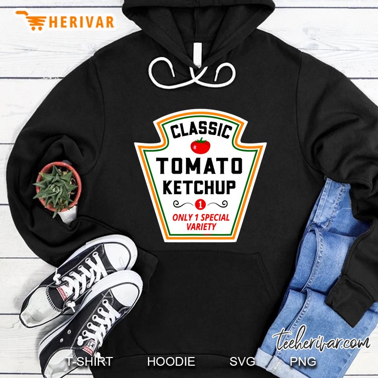 Classic Tomato Ketchup Only 1 Special Variety Hoodie