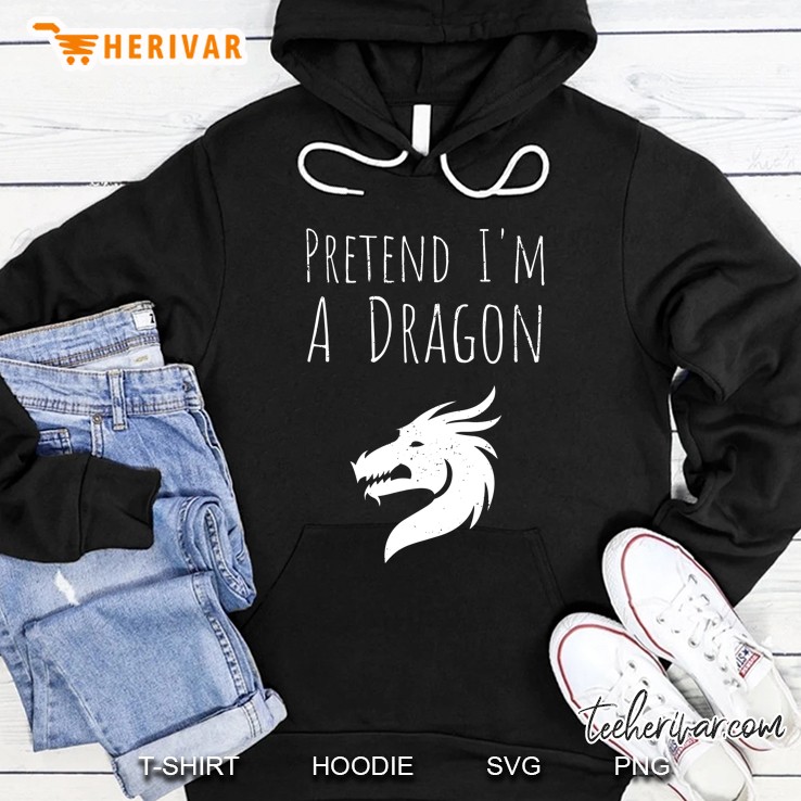 Pretend I