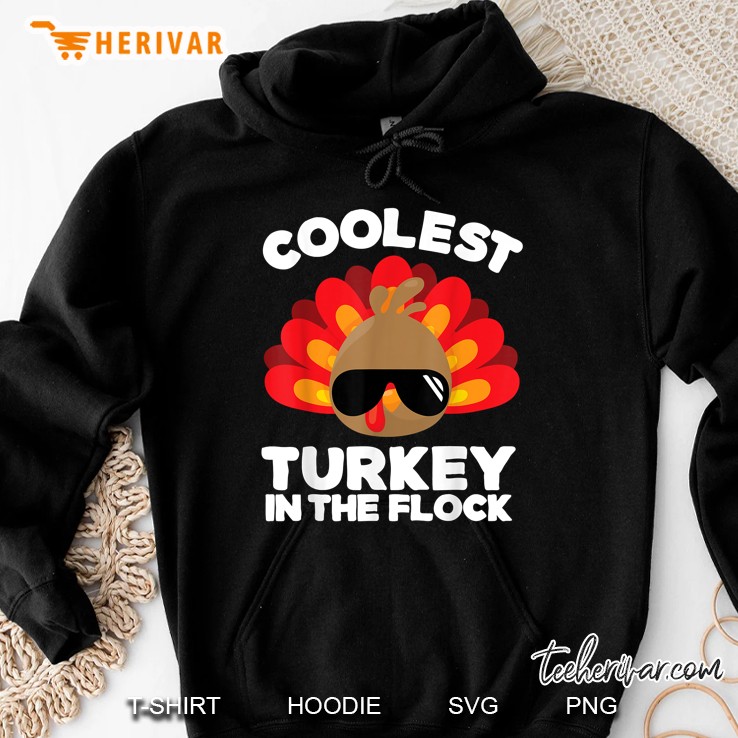 Coolest Turkey In The Flock Version2 Hoodie