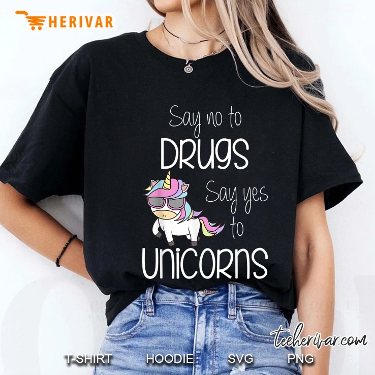 Say No To Drugs Say Yes To Unicorns Unicorn With Glasses Version Ladies Tee