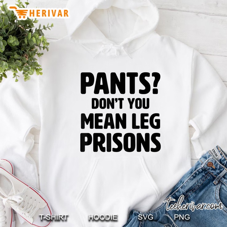 Pants Don
