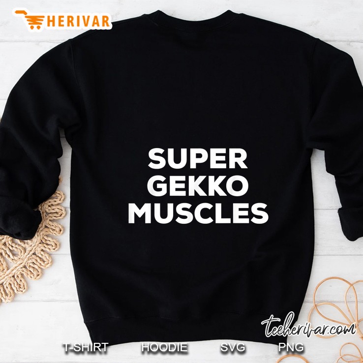 Super Gekko Muscles Sweatshirt