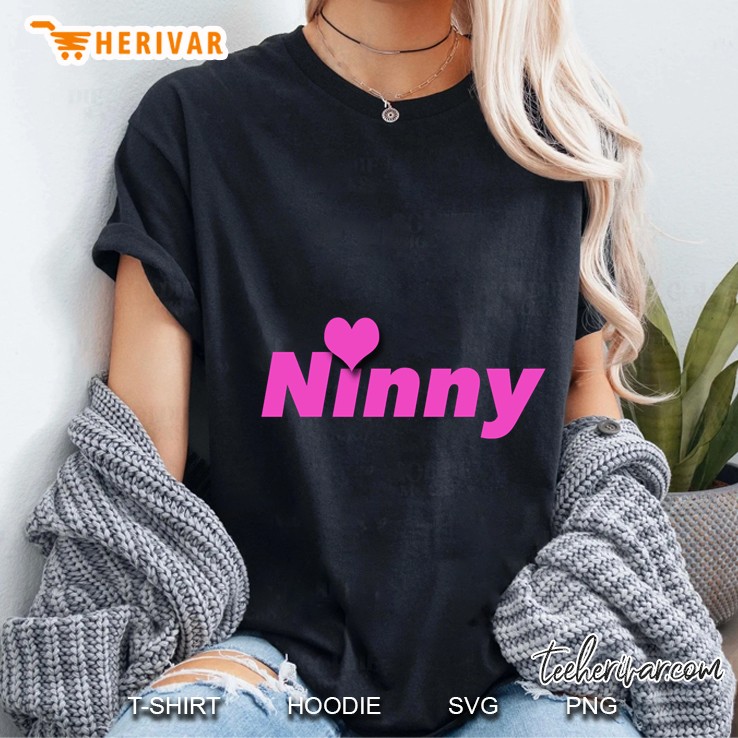 Ninny I Call Grandma Ladies Tee