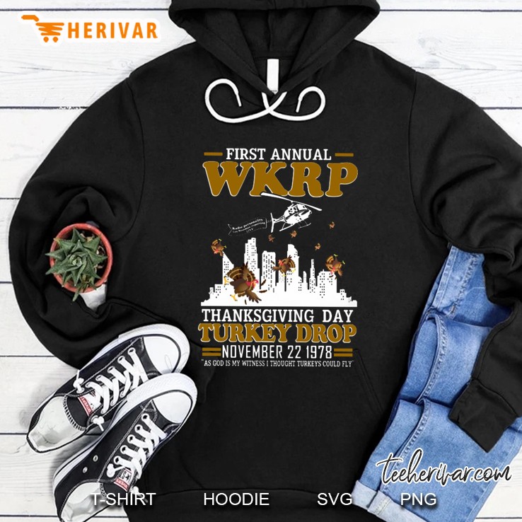 First Annual WKRP Thanksgiving Day Turkey Drop November 22 1978 As God Is My Witness Version2 Hoodie