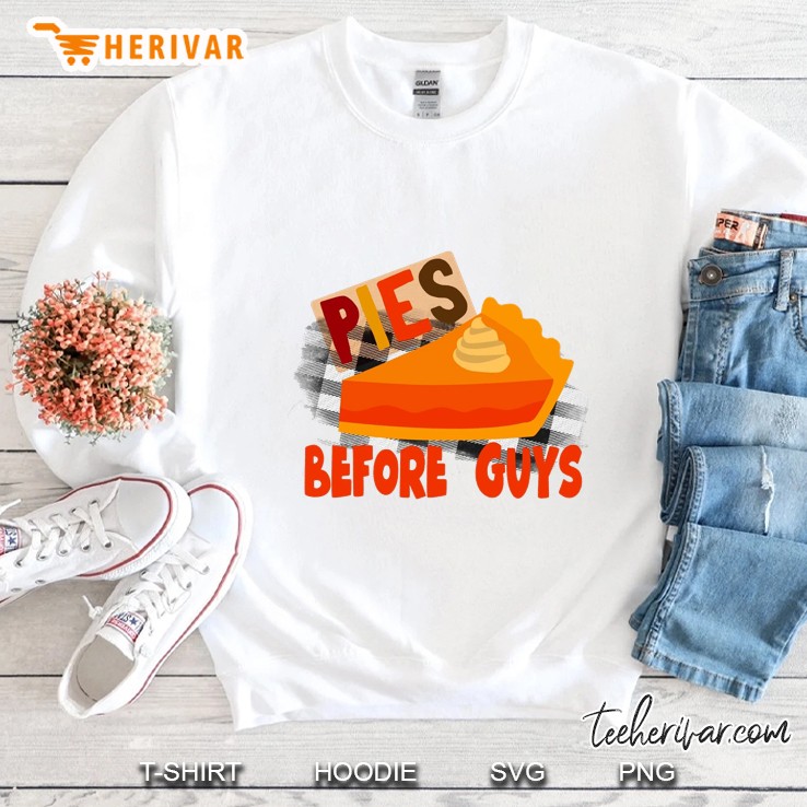 Pie Before Guys Sweatshirt