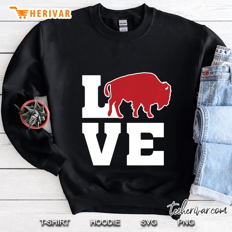 Love Buffalo Bills Football Sweatshirt