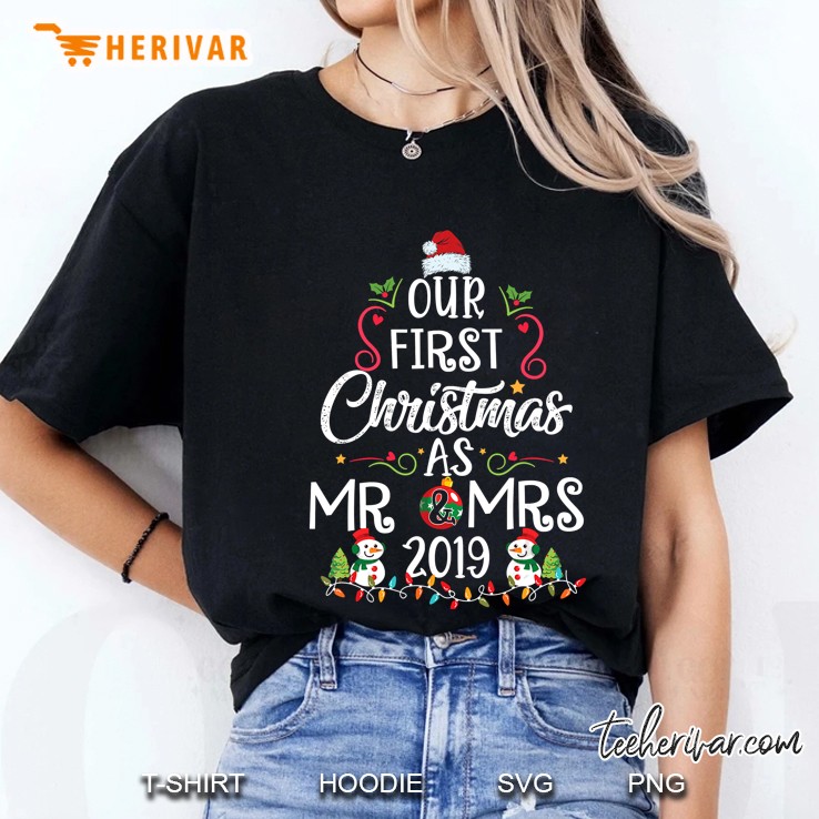 Our First Christmas As Mr & Mrs 2019 Ladies Tee