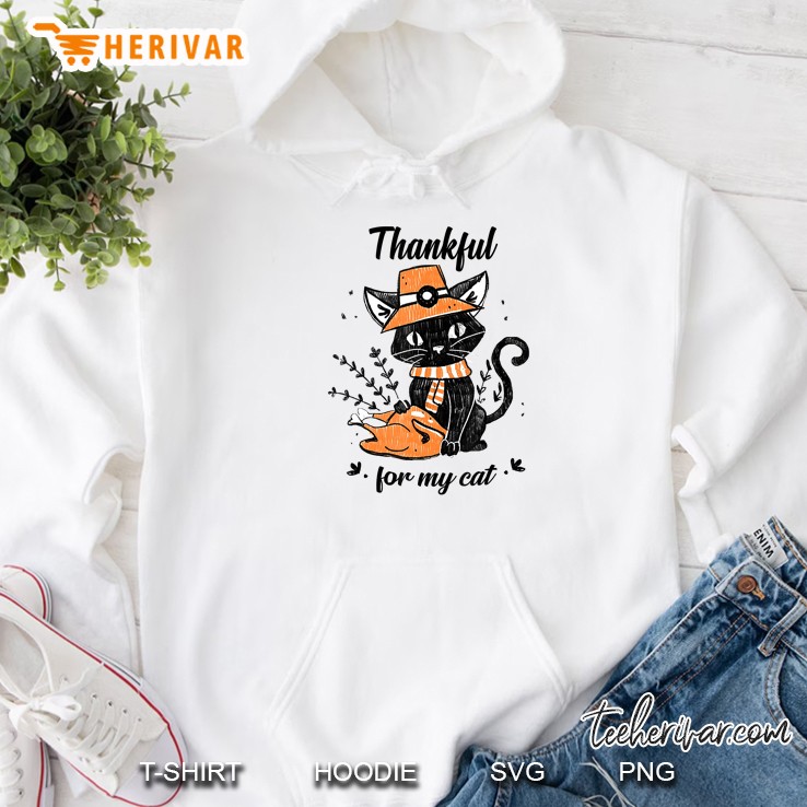 Thankful For My Cat Thanksgiving Hoodie