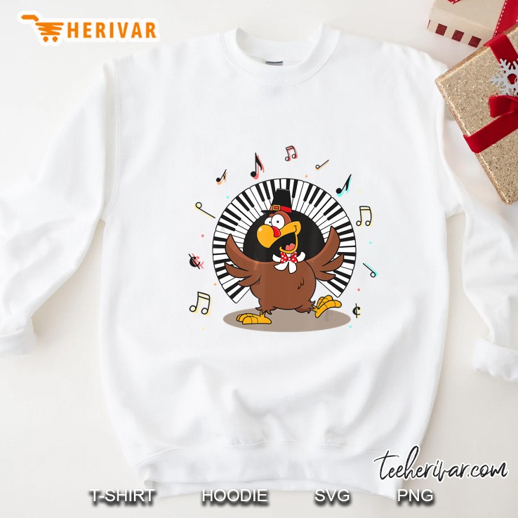 Piano Lover Turkey Thanksgiving Sweatshirt