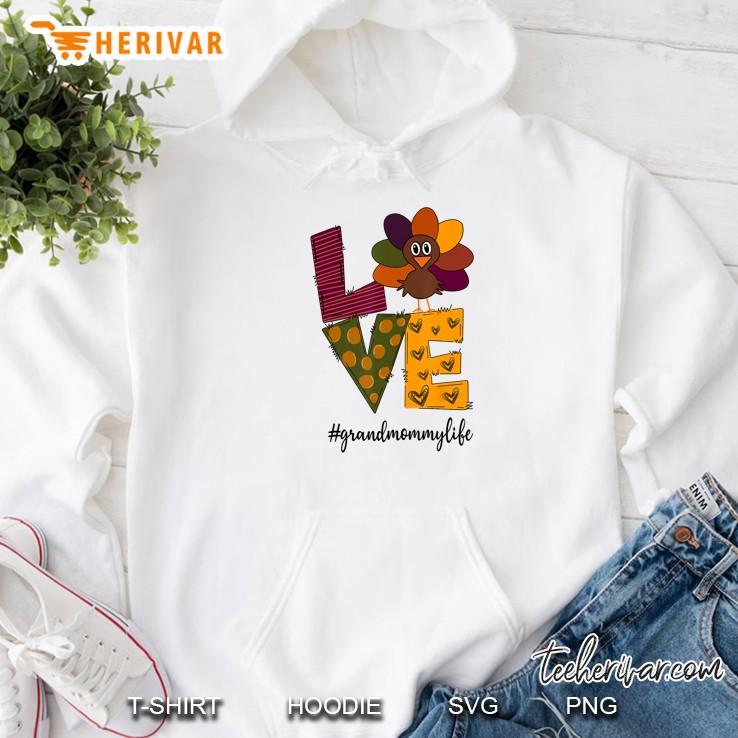 Love #Grandmommylife Turkey Thanksgiving Hoodie