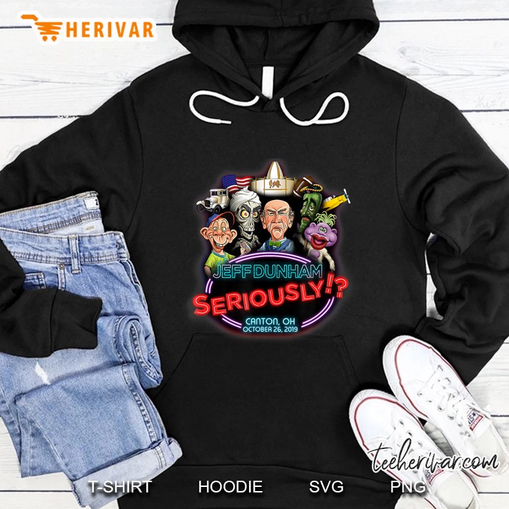 Jeff Dunham Seriously Canton Oh October 26 2019 Hoodie