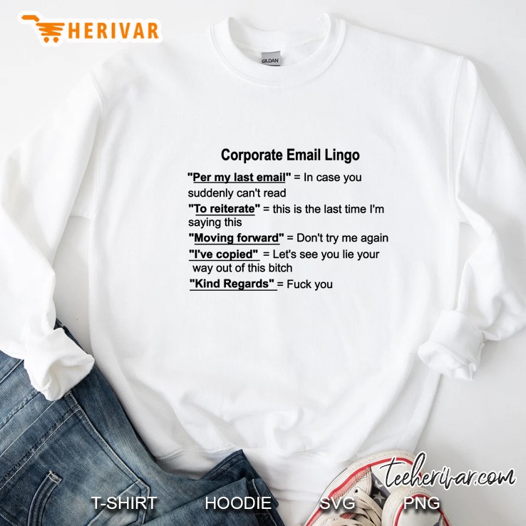 Corporate Email Lingo Sweatshirt