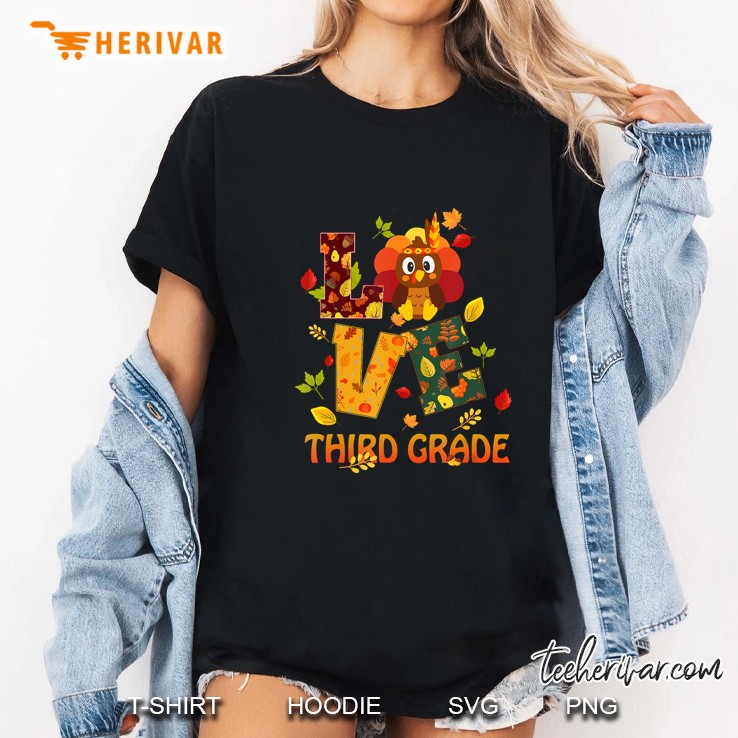 Love Third Grade Thanksgiving Turkey Ladies Tee