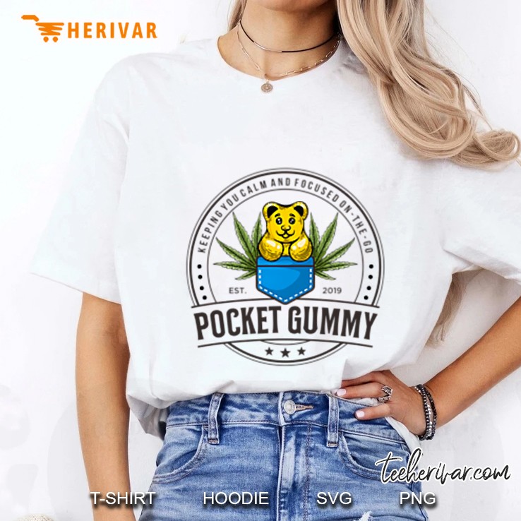 Keeping You Calm And Focused On The Go Pocket Gummy Est 2019 Ladies Tee