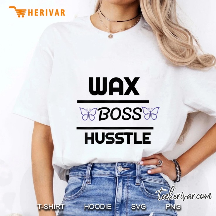 Wax Boss Husstle Ladies Tee
