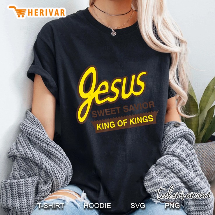 Jesus Sweet Savior King Of Kings Ladies Tee