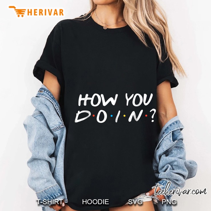 How You Doin Black Version Ladies Tee
