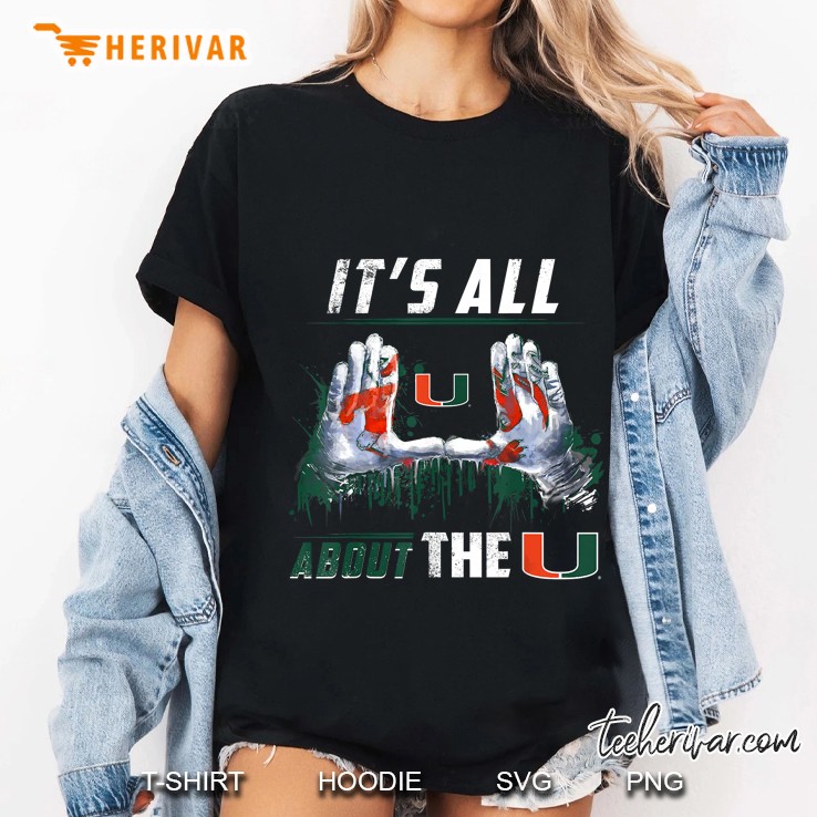 It Is All U About The U Miami Hurricanes Ladies Tee