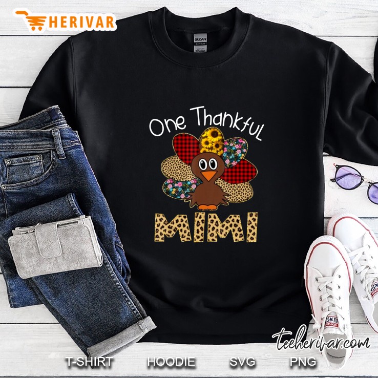 One Thankful Mimi Cute Turkey Thanksgiving Sweatshirt